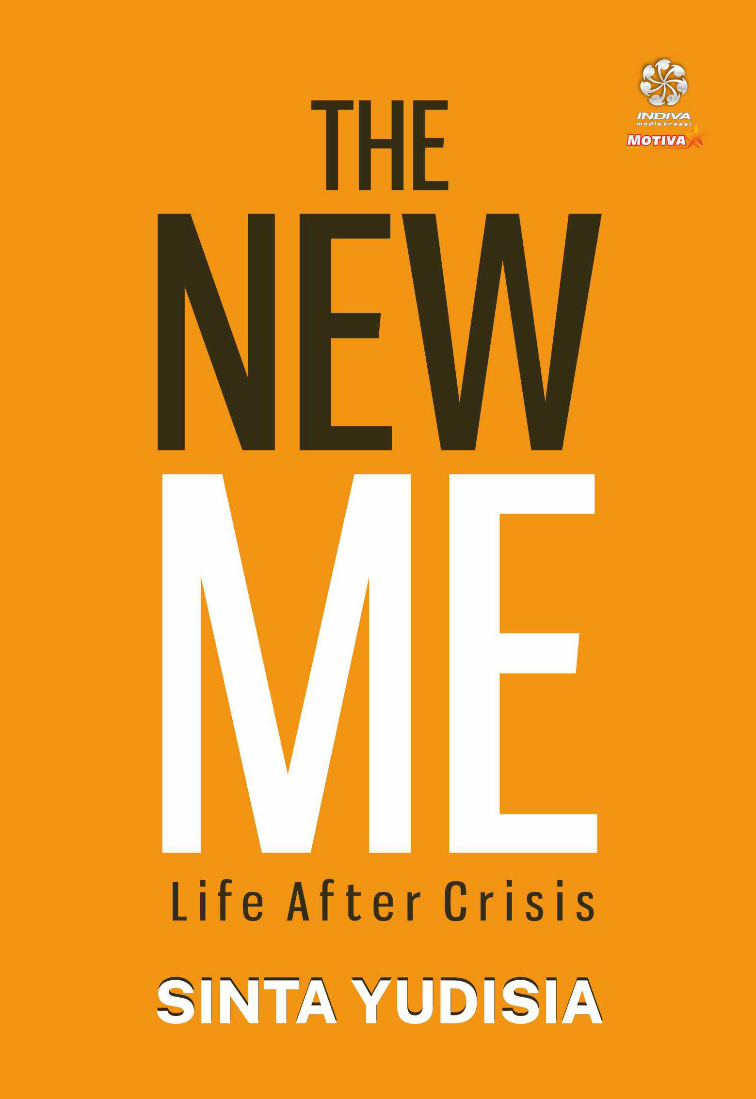 The New Me : Life After Crisis